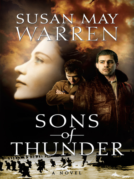 Title details for Sons of Thunder by Susan May Warren - Available
